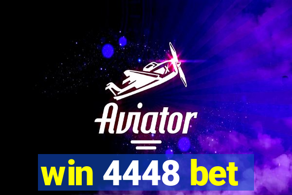 win 4448 bet