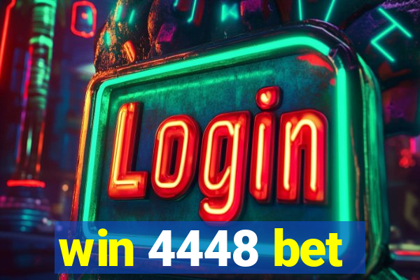 win 4448 bet