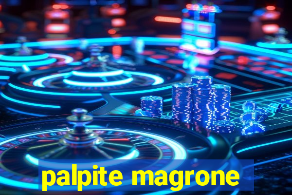 palpite magrone