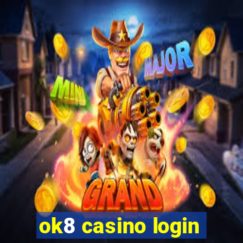 ok8 casino login