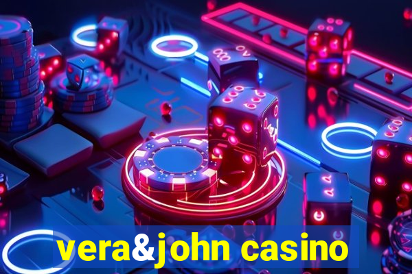 vera&john casino