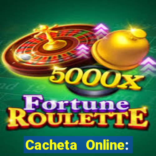 Cacheta Online: Jogo de Cartas