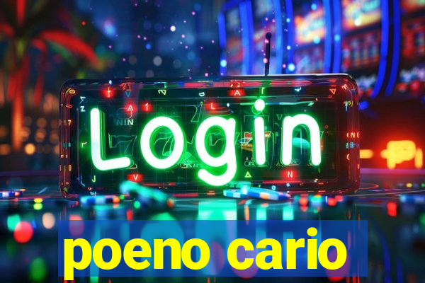 poeno cario