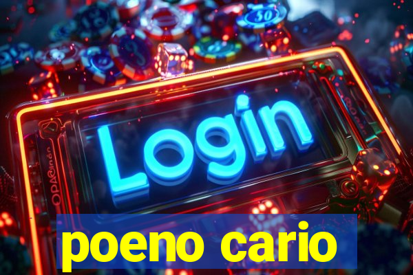 poeno cario