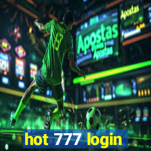 hot 777 login