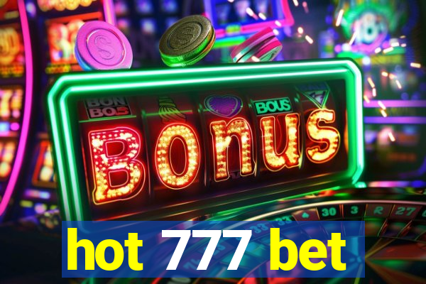 hot 777 bet