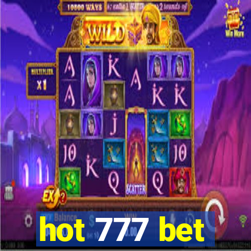 hot 777 bet