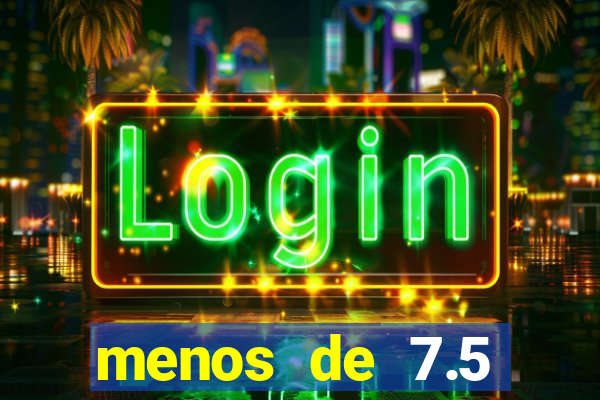 menos de 7.5 escanteios o que significa