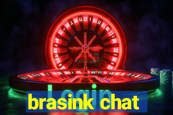 brasink chat