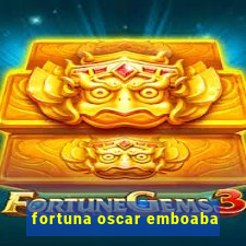 fortuna oscar emboaba