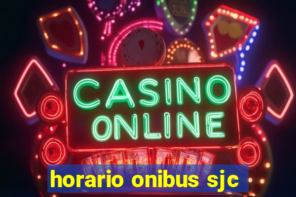 horario onibus sjc