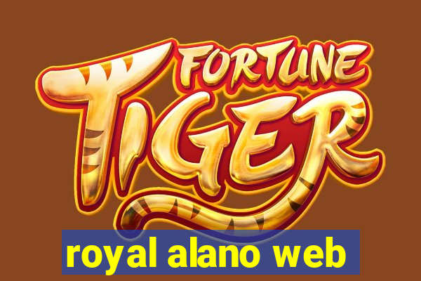 royal alano web