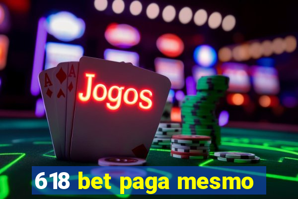 618 bet paga mesmo