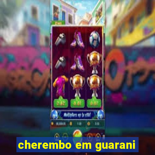 cherembo em guarani
