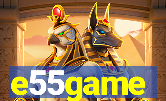 e55game