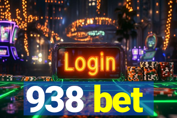938 bet