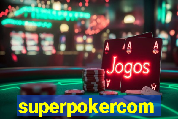 superpokercom