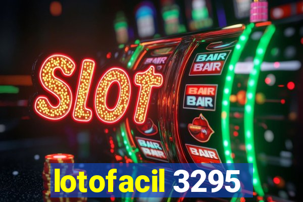 lotofacil 3295
