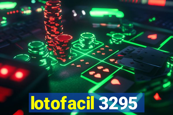 lotofacil 3295