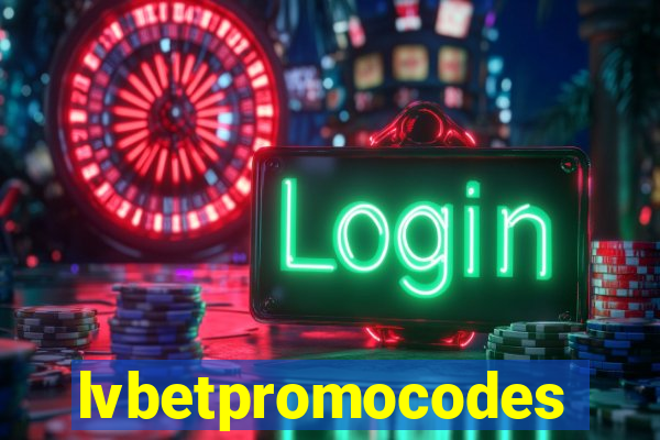 lvbetpromocodes