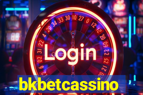 bkbetcassino