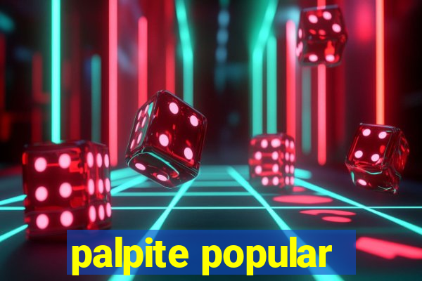 palpite popular
