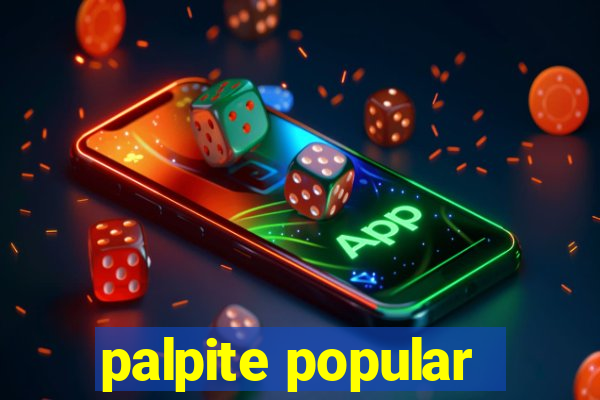 palpite popular