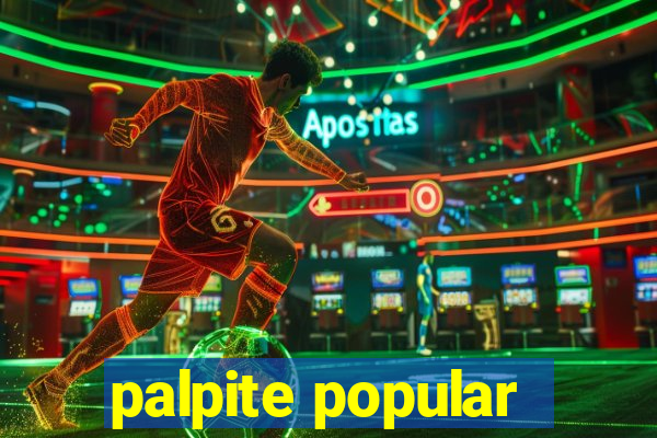 palpite popular