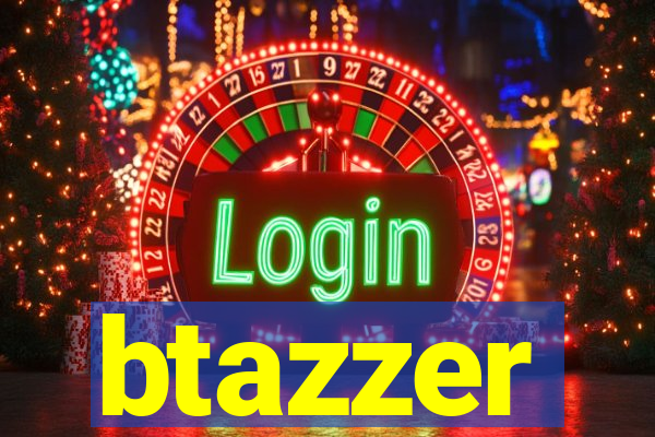 btazzer