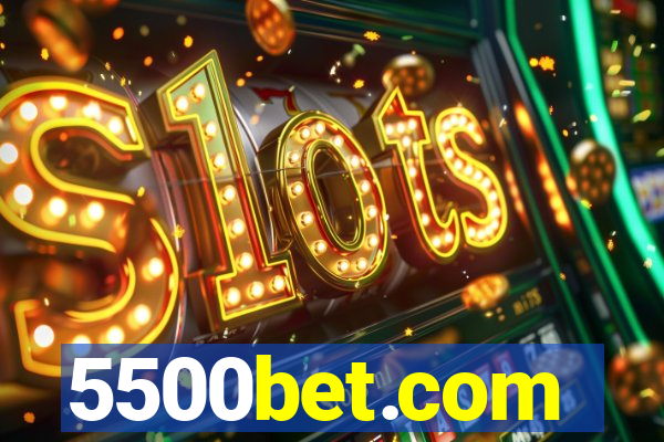 5500bet.com