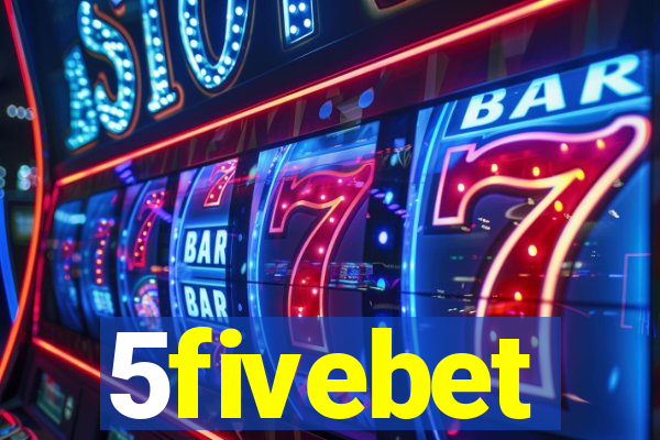 5fivebet