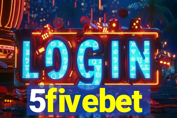 5fivebet