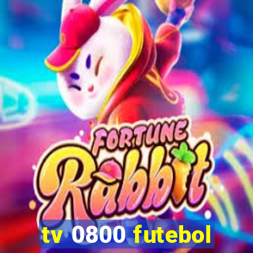 tv 0800 futebol