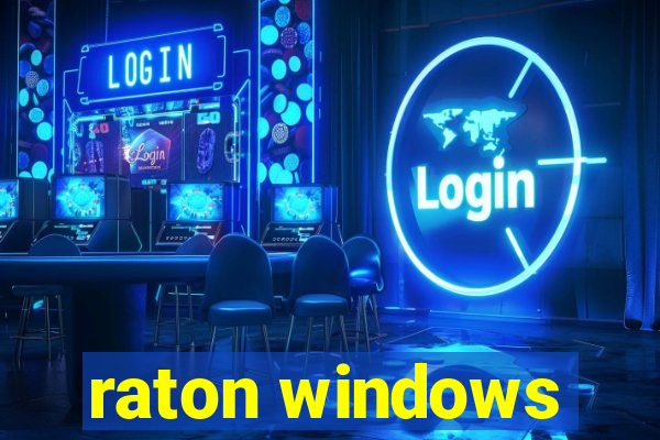 raton windows