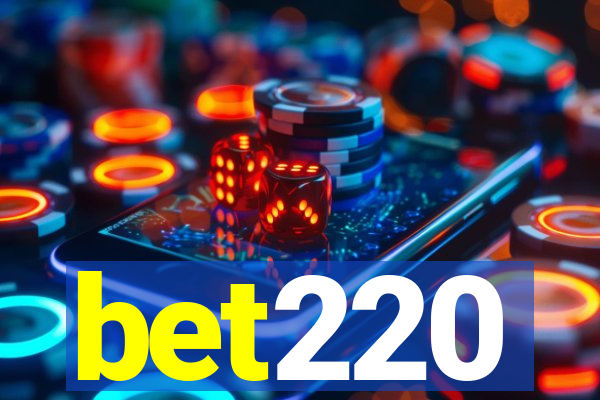 bet220