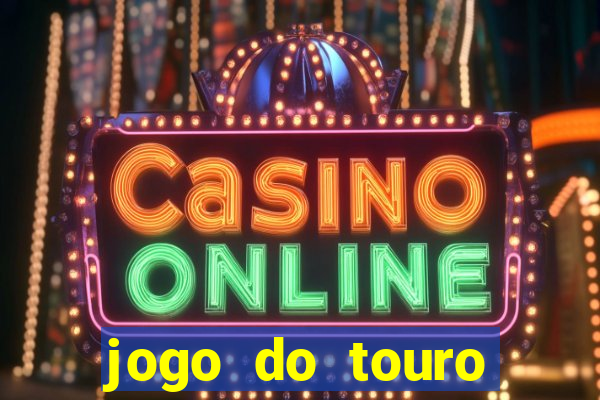 jogo do touro fortune gratis