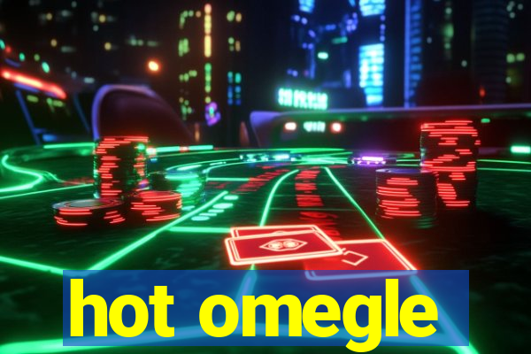 hot omegle