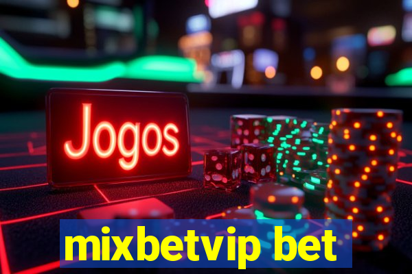 mixbetvip bet