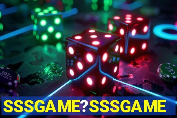 SSSGAME?SSSGAME