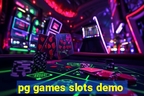 pg games slots demo