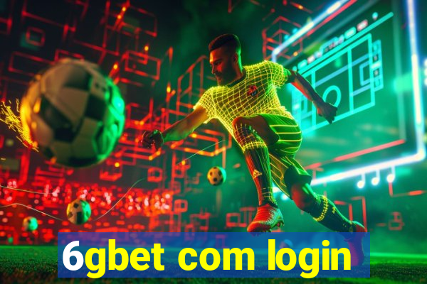 6gbet com login