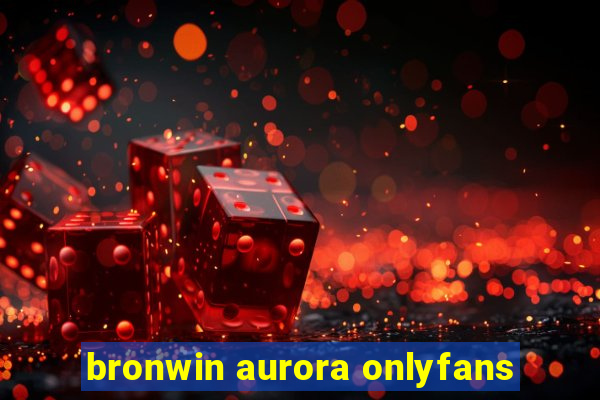bronwin aurora onlyfans