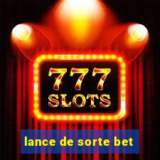 lance de sorte bet