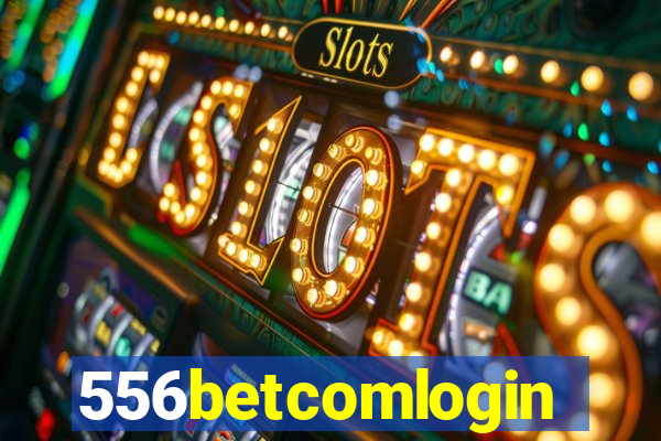 556betcomlogin
