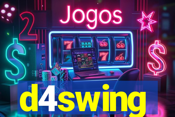 d4swing