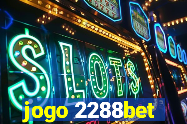 jogo 2288bet