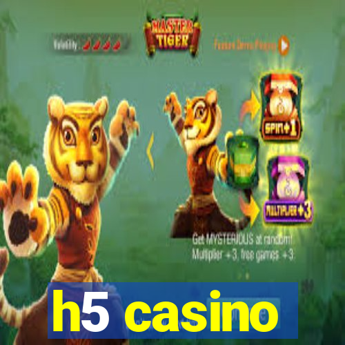 h5 casino