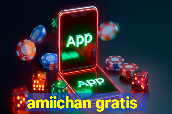 amiichan gratis