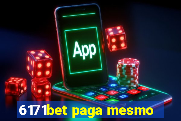 6171bet paga mesmo