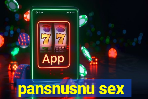 pansnusnu sex